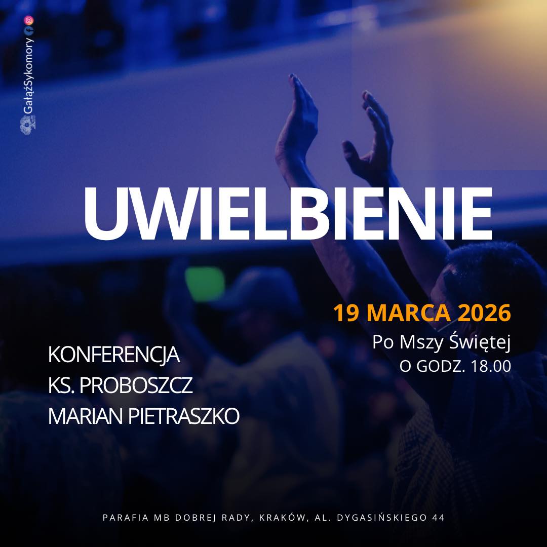 Uwielbienie Krakow