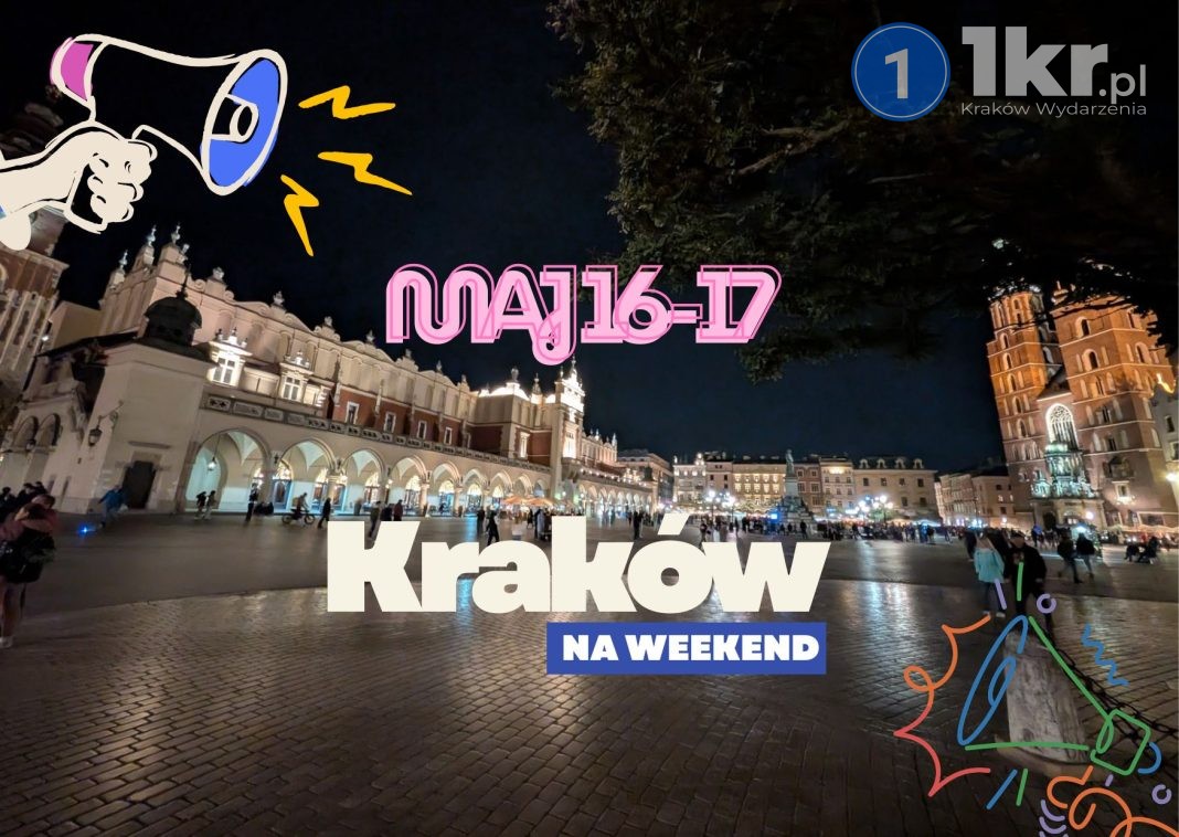 Przegląd wydarzeń w Krakowie na deszczowy weekend 16–17 maja 2026 roku — najlepsze atrakcje pod dachem Przegląd wydarzeń w Krakowie na deszczowy weekend 16–17 maja 2026 roku — najlepsze atrakcje pod dachem